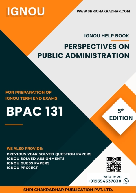 IGNOU BPAC 131 Study Material & Book (BAG Public Administration) (5th Edition)