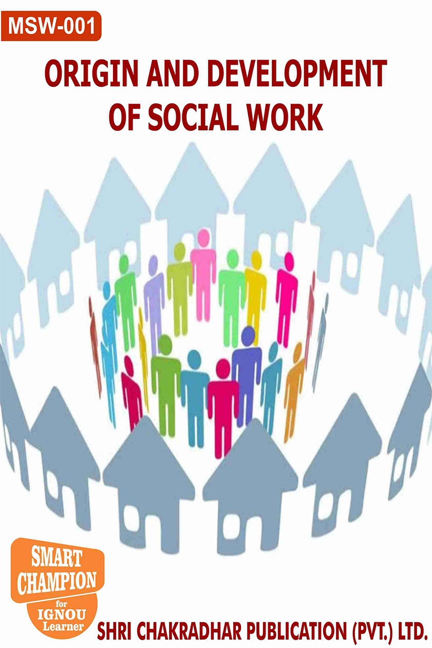 IGNOU MSW 1 Origin and Development of Social Work (MSW