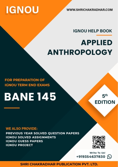 IGNOU BANE 145 Study Material & Book (BAG Anthropology) 5th Edition