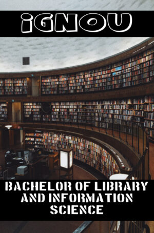 Bachelor of Library and Information Science Books (BLIS)