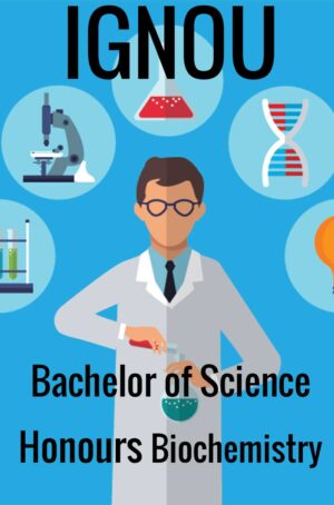 Bachelor of Science Honours Biochemistry (BSCBCH)