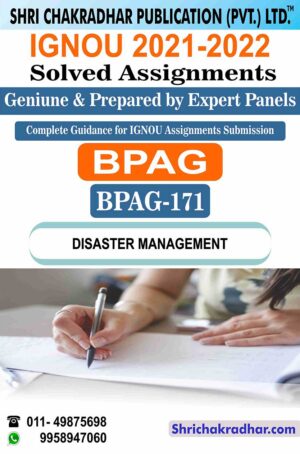 IGNOU BPAG 171 Solved Assignment 2021-22 Disaster Management IGNOU Solved Assignment BAG Public Administration (CBCS) (2021-2022)
