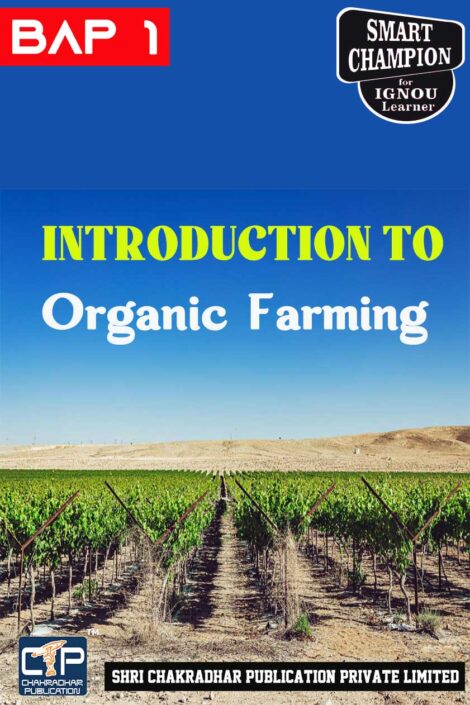 IGNOU BAP 1 Solved Guess Papers Pdf from IGNOU Study Material/Book titled Introduction to Organic Farming For Exam Preparation (Latest Syllabus) IGNOU Certificate in Organic Farming (COF)