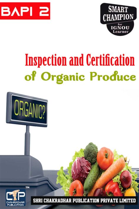 IGNOU BAPI 2 Solved Guess Papers Pdf from IGNOU Study Material/Book titled Inspection and Certification of Organic Produce For Exam Preparation (Latest Syllabus) IGNOU Certificate in Organic Farming (COF)