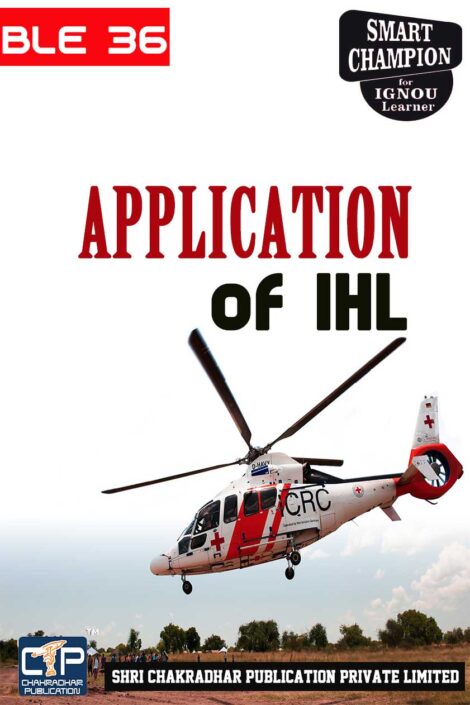 IGNOU BLE 36 Solved Guess Papers Pdf from IGNOU Study Material/Book titled Application of IHL For Exam Preparation (Latest Syllabus) IGNOU Certificate in International Humanitarian Law (CIHL)