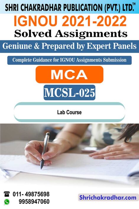 IGNOU MCSL 25 Solved Assignment 2021-22 Lab Course IGNOU Solved Assignment Master in Computer Applications IGNOU MCA (2021-2022)