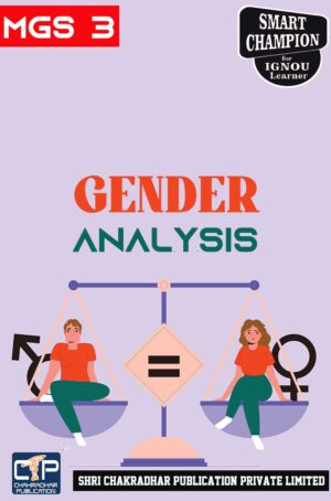 IGNOU MGS 3 Solved Guess Papers Pdf from IGNOU Study Material/Book titled Gender Analysis For Exam Preparation (Latest Syllabus) IGNOU MA (Gender and Development Studies) (MAGD)
