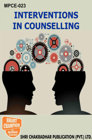 IGNOU MPCE 23 Previous Year Solved Question Paper (December 2020) Interventions in Counselling IGNOU MA Counselling Psychology IGNOU MAPC 2nd Year