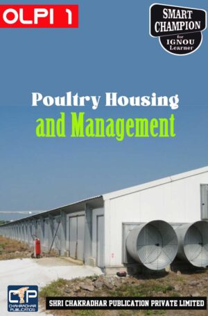 IGNOU OLPI 1 Solved Guess Papers Pdf from IGNOU Study Material/Book titled Poultry Housing and Management For Exam Preparation (Latest Syllabus) IGNOU Certificate in Poultry Farming (CPF)