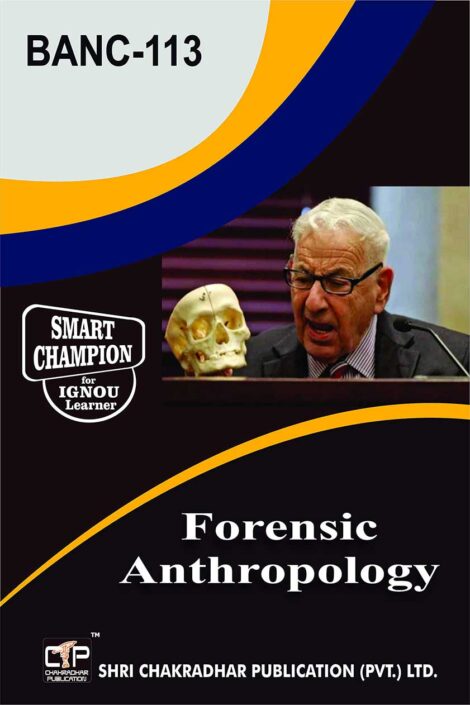 IGNOU BANC 113 Solved Guess Papers Pdf from IGNOU Study Material/Book titled Forensic Anthropology For Exam Preparation (Latest Syllabus) IGNOU BSCANH IGNOU B.Sc. (Honours) Anthropology (CBCS)