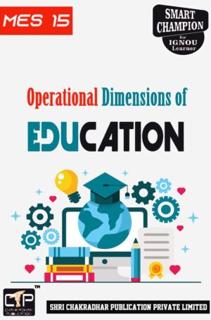 IGNOU MES 15 Previous Year Solved Question Paper (June 2020) Operational Dimensions of Education IGNOU MA Education (MAEDU)
