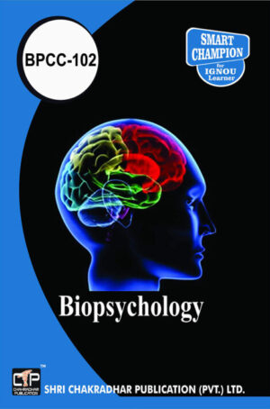 IGNOU BPCC 102 Previous Year Solved Question Paper (February 2021) Biopsychology IGNOU BA Honours Psychology IGNOU BAPCH (CBCS)