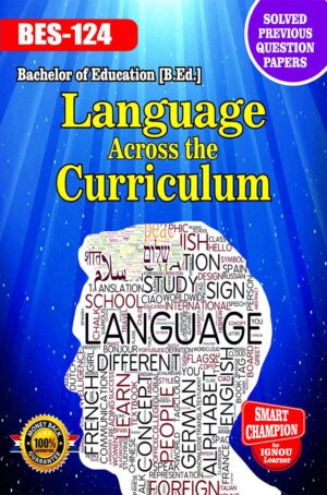 IGNOU BES 124 Previous Year Solved Question Papers Language Across the Curriculum IGNOU B.ED. 1ST Year IGNOU Bachelor In Education bes124