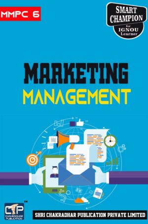 IGNOU MMPC 6 Solved Guess Papers from IGNOU Study Material/Book titled Marketing Management for Exam Preparations (Latest Syllabus) IGNOU MBA New Syllabus 1st Semester IGNOU Master of Business Administration