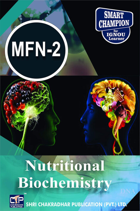 IGNOU MFN 2 Previous Year Solved Question Papers Nutritional Biochemistry IGNOU Master of Science (Food Nutrition) IGNOU MSCDFSM IGNOU MSC Food Nutrition mfn2