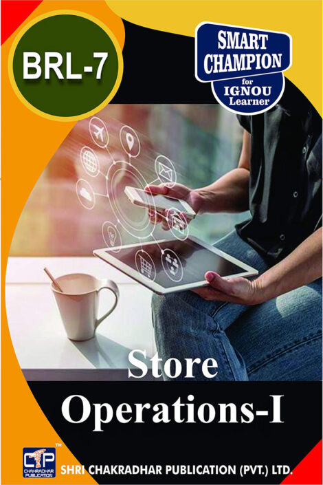 IGNOU BRL 7 Previous Year Solved Question Papers Store Operations-I IGNOU BBARL 2nd Year IGNOU Bachelor of Business Administration (Retailing) brl7