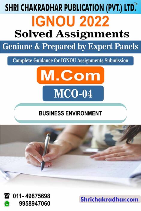 IGNOU MCO 4 Solved Assignment 2022-23 Business Environment IGNOU Solved Assignment MCOM 2nd Year IGNOU Master of Commerce (2022-2023) MCO4