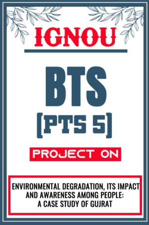 IGNOU-BTS-Project-PTS-5-Synopsis-Proposal-&-Project-Report-Dissertation-Sample-8