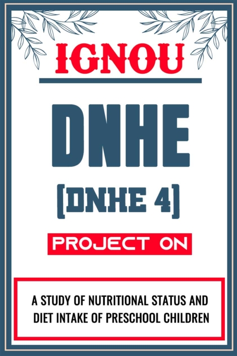 IGNOU-DNHE-Project-DNHE-4-Synopsis-Proposal-&-Project-Report-Dissertation-Sample-1