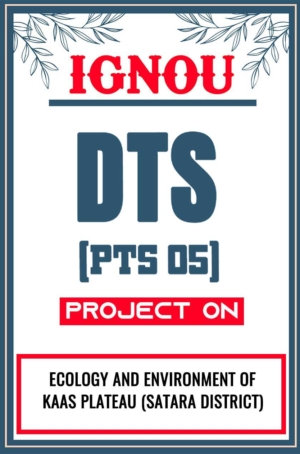 IGNOU-DTS-Project-PTS-05-Synopsis-Proposal-&-Project-Report-Dissertation-Sample-10