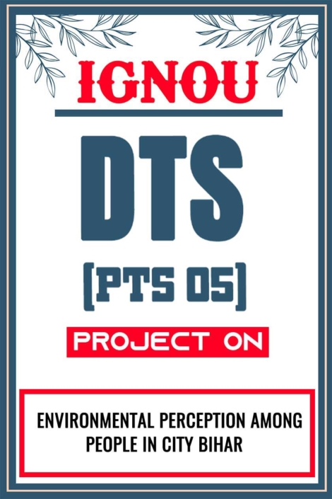 IGNOU-DTS-Project-PTS-05-Synopsis-Proposal-&-Project-Report-Dissertation-Sample-4