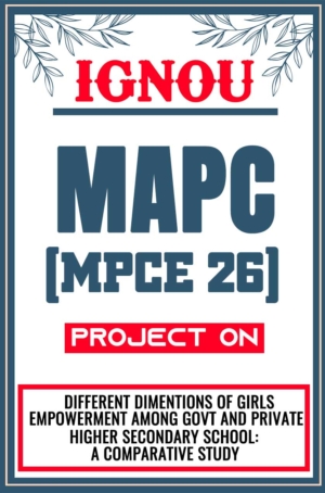 IGNOU-MAPC-Project-MPCE-26-Synopsis-Proposal-&-Project-Report-Dissertation-Sample-8