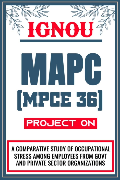 IGNOU-MAPC-Project-MPCE-36-Synopsis-Proposal-&-Project-Report-Dissertation-Sample-5