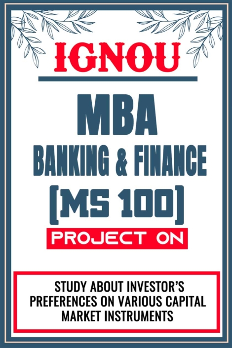 IGNOU MBA Banking and Finance Project MS 100 Synopsis Proposal & Project Report Dissertation Sample 2
