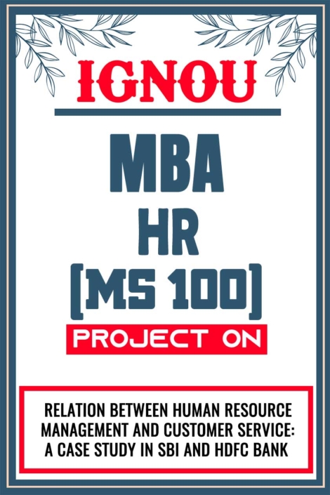 IGNOU MBA HR Project MS 100 Synopsis Proposal & Project Report Dissertation Sample 6