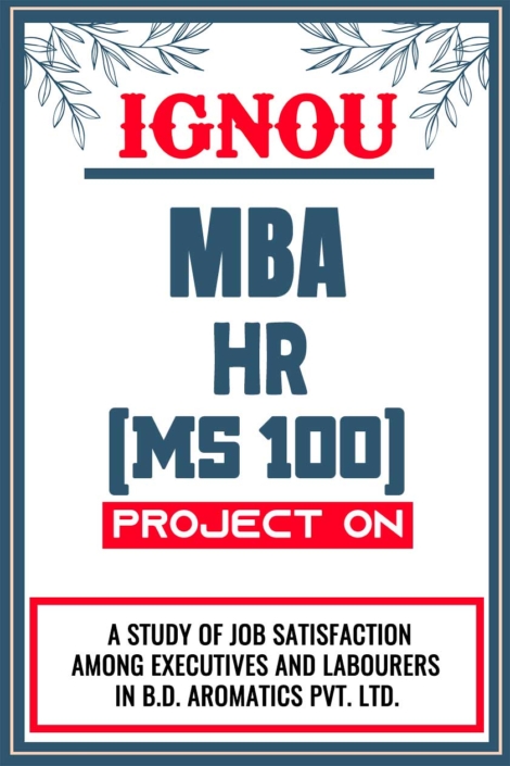 IGNOU MBA HR Project MS 100 Synopsis Proposal & Project Report Dissertation Sample 8