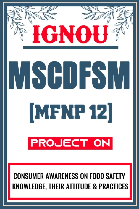 IGNOU-MSCDFSM-Project-MFNP-12-Synopsis-Proposal-&-Project-Report-Dissertation-Sample-4