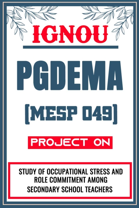 IGNOU-PGDEMA-Project-MESP-049-Synopsis-Proposal-&-Project-Report-Dissertation-Sample-2