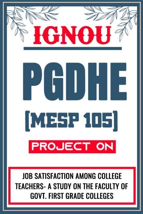 IGNOU-PGDHE-Project-MESP-105-Synopsis-Proposal-&-Project-Report-Dissertation-Sample-4