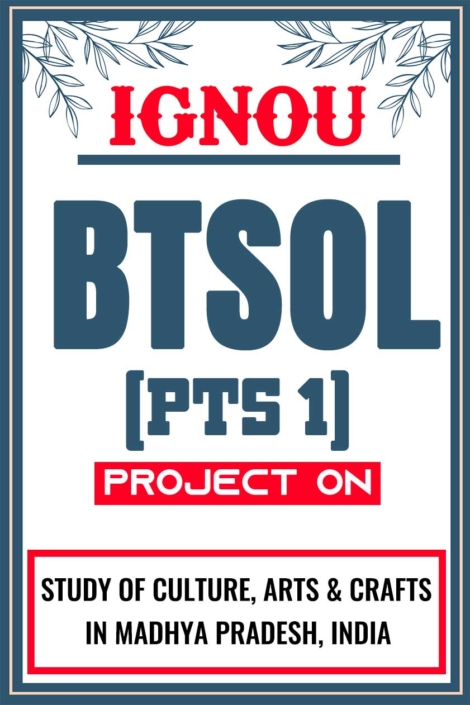 IGNOU-BTSOL-Project-PTS-1-Synopsis-Proposal-&-Project-Report-Dissertation-Sample-1