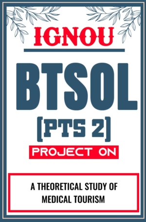 IGNOU-BTSOL-Project-PTS-2-Synopsis-Proposal-&-Project-Report-Dissertation-Sample-1