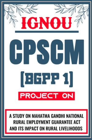 IGNOU-CPSCM-Project-BGPP-1-Synopsis-Proposal-&-Project-Report-Dissertation-Sample-5