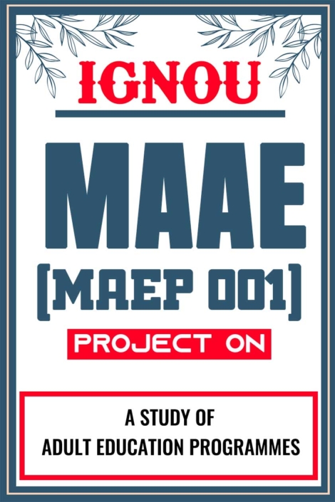 IGNOU-MAAE-Project-MAEP-1-Synopsis-Proposal-&-Project-Report-Dissertation-Sample-1