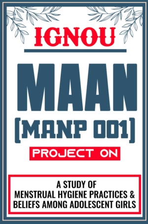 IGNOU-MAAN-Project-MANP-1-Synopsis-Proposal-&-Project-Report-Dissertation-Sample-1