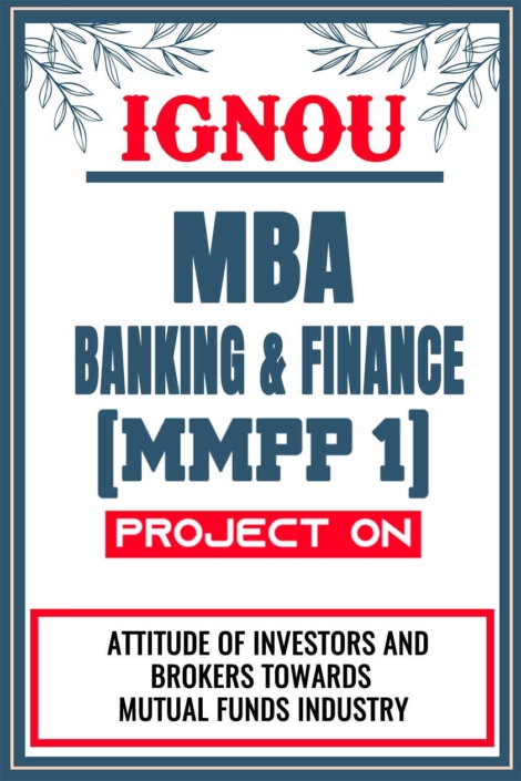 IGNOU-MBA-Banking-and-Finance-Project-MMPP-1-Synopsis-Proposal-&-Project-Report-Dissertation-Sample-3