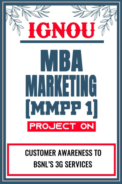 IGNOU-MBA-MARKETING-Project-MMPP-1-Synopsis-Proposal-&-Project-Report-Dissertation-Sample-7