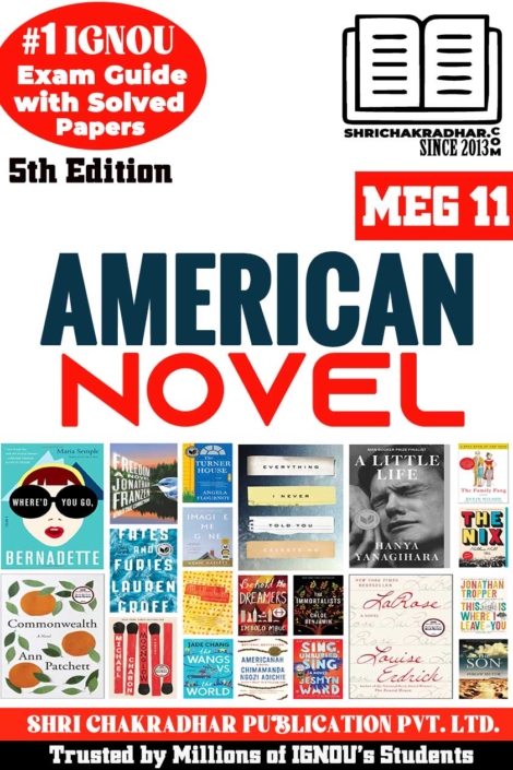 IGNOU MEG 11 Help Book American Novel (5th Edition) (IGNOU Study Notes/Guidebook Chapter-wise) for Exam Preparations with Solved Previous Year Question Papers (New Syllabus) (Module 5) including Solved Sample Papers IGNOU MA English (MEG) meg11