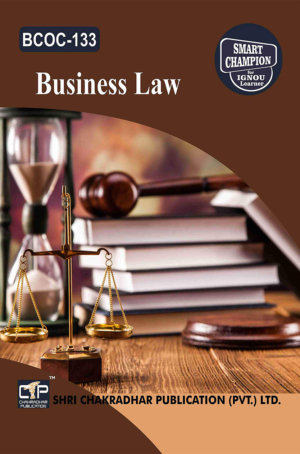 IGNOU BCOC 133 Previous Year Solved Question Paper Business Law (December 2021) IGNOU BCOMG IGNOU Bachelor of Commerce (CBCS) bcoc133