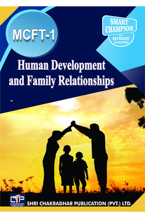 IGNOU MCFT 1 Previous Years Solved Question Paper Human Development and Family Relationships (December 2021) IGNOU MSCCFT 1st Year IGNOU Master of Science (Counselling and Family Therapy) mcft1