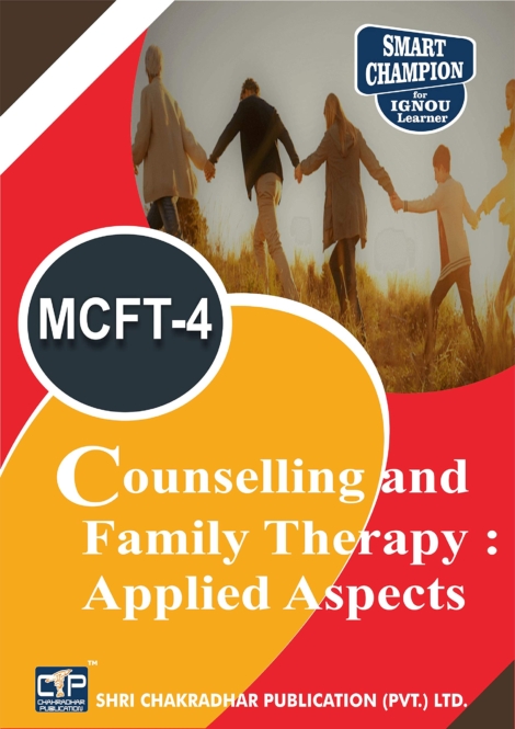 IGNOU MCFT 4 Previous Years Solved Question Paper Counselling and Family Therapy: Applied Aspects (December 2021) IGNOU MSCCFT 1st Year IGNOU Master of Science (Counselling and Family Therapy) mcft4
