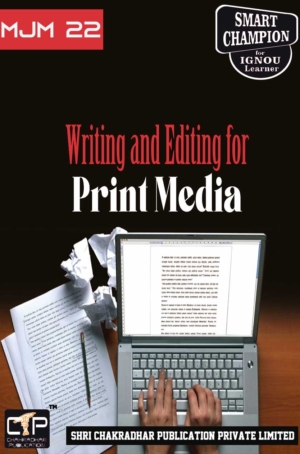 IGNOU MJM 22 Previous Year Solved Question Paper Writing and Editing for Print Media (December 2021) IGNOU MAJMC 1st Year IGNOU PGJMC IGNOU MA Journalism and Mass Communication mjm22