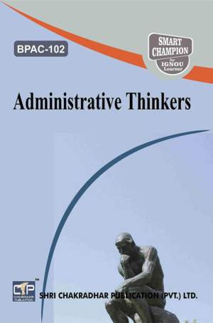 IGNOU BPAC 102 Previous Year Solved Question Paper Administrative Thinkers (December 2021) IGNOU BAPAH IGNOU BA Honours Public Administration (CBCS) bpac102