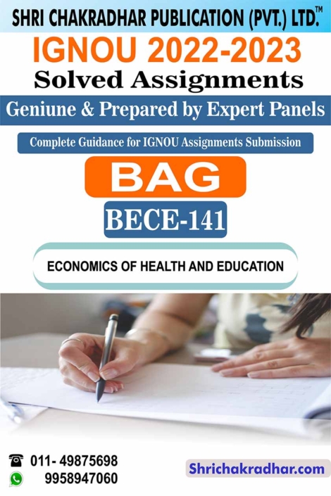 IGNOU BECE 141 Solved Assignment 2022-23 Economics of Health and Education IGNOU Solved Assignment BAECH IGNOU BA Honours Economics (2022-2023) bece141