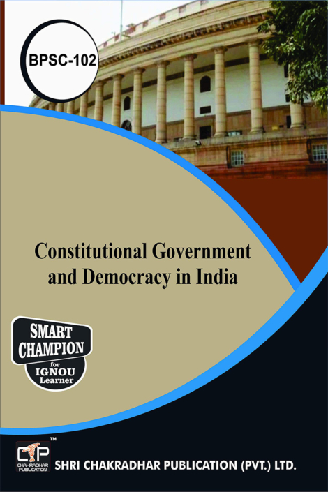 IGNOU BPSC 102 Previous Year Solved Question Paper Constitutional Government and Democracy in India (December 2021) IGNOU BAPSH IGNOU BA Honours Political Science bpsc102