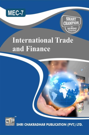 IGNOU MEC 7 Previous Year Solved Question Paper International Trade and Finance (December 2021) IGNOU MEC 2nd Year IGNOU MA Economics mec7