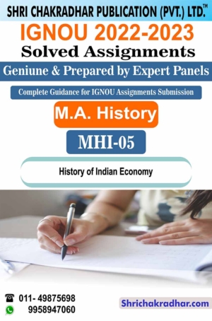 IGNOU MHI 5 Solved Assignment 2022-2023 Indian Economy IGNOU Solved Assignment MAH IGNOU Master in History (2022-2023) mhi5